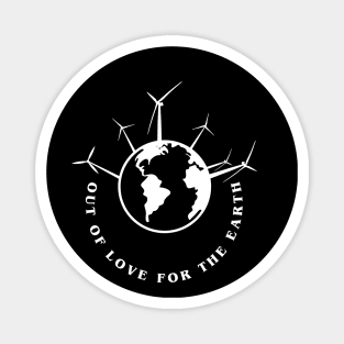 Out of love for the Earth Magnet